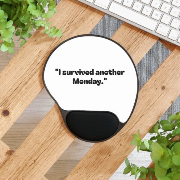 I Survived Another Monday Mouse Pad - Image 4
