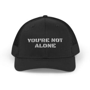 You're Not Alone Snapback Trucker Cap