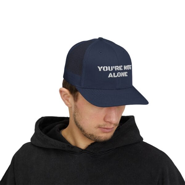 You're Not Alone Snapback Trucker Cap - Image 23