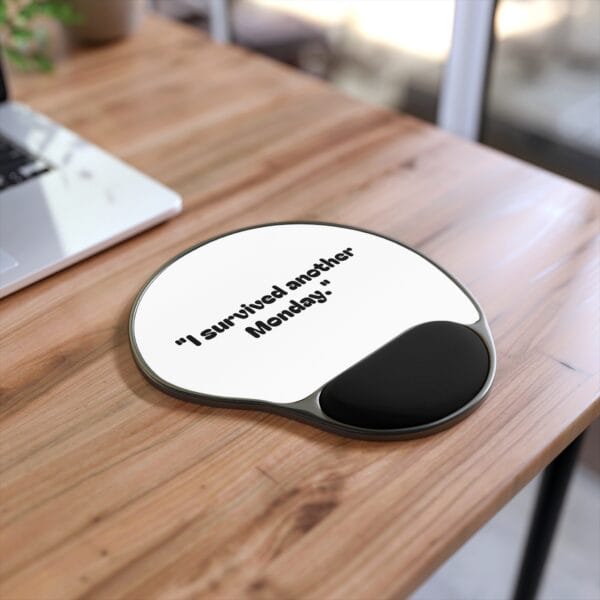 I Survived Another Monday Mouse Pad - Image 2